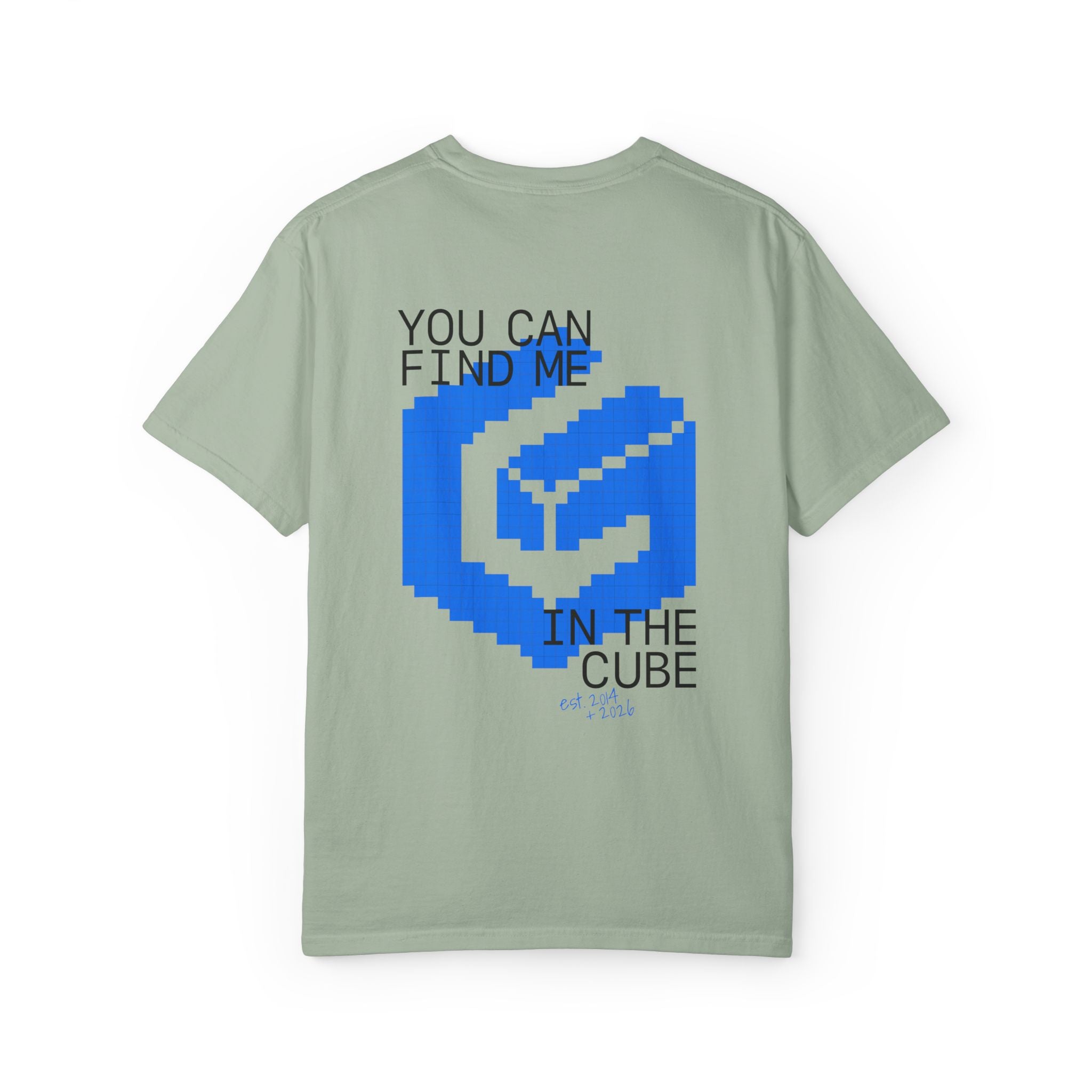 You can find me in the Cube (T-Shirt)